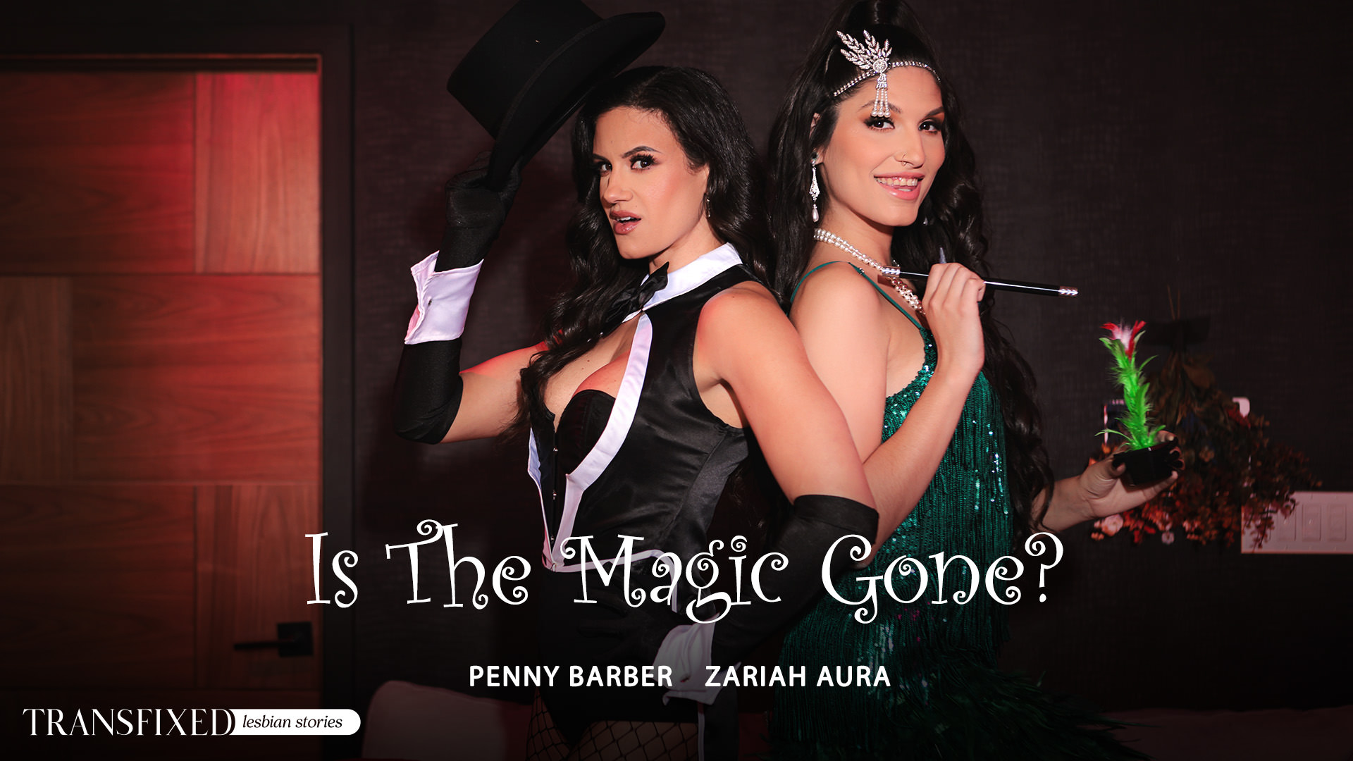 Is The Magic Gone? Penny Barber, Zariah Aura