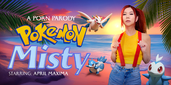 Pokemon: Misty (A Porn Parody) April Maxima