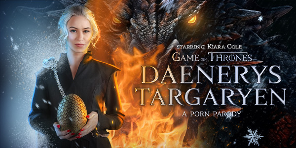 Daenerys Targaryen (A Porn Parody) Kiara Cole