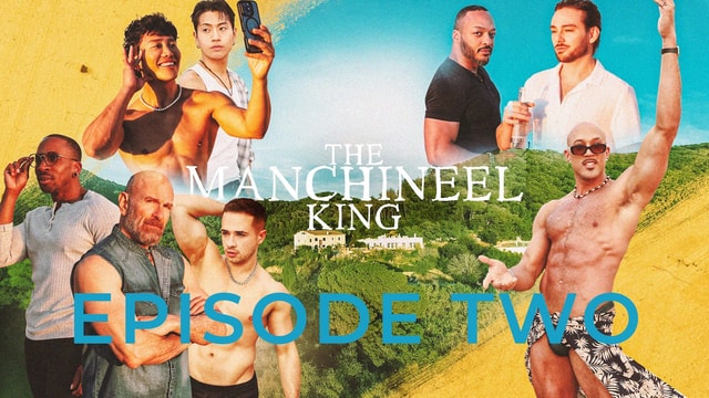 The Manchineel King – Episode Two Jake Mathews, Dillon Diaz, Jkab Ethan Dale, Max Adonis, Max Konnor, Michael Klashman, Rocky Unleashed, Sammy Sinsss